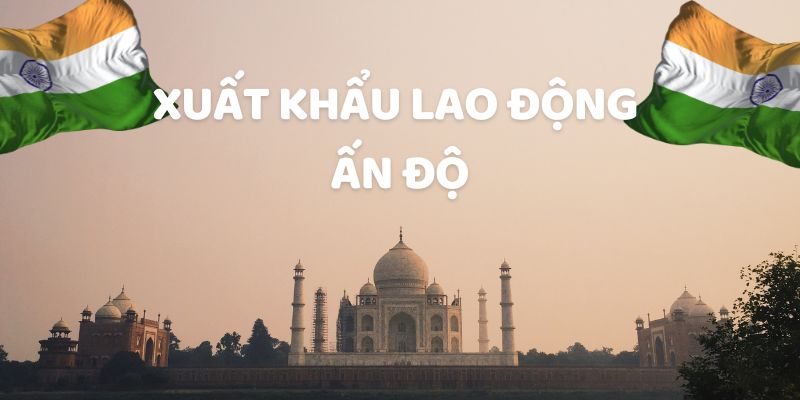 Lao Động Đi Ấn độ